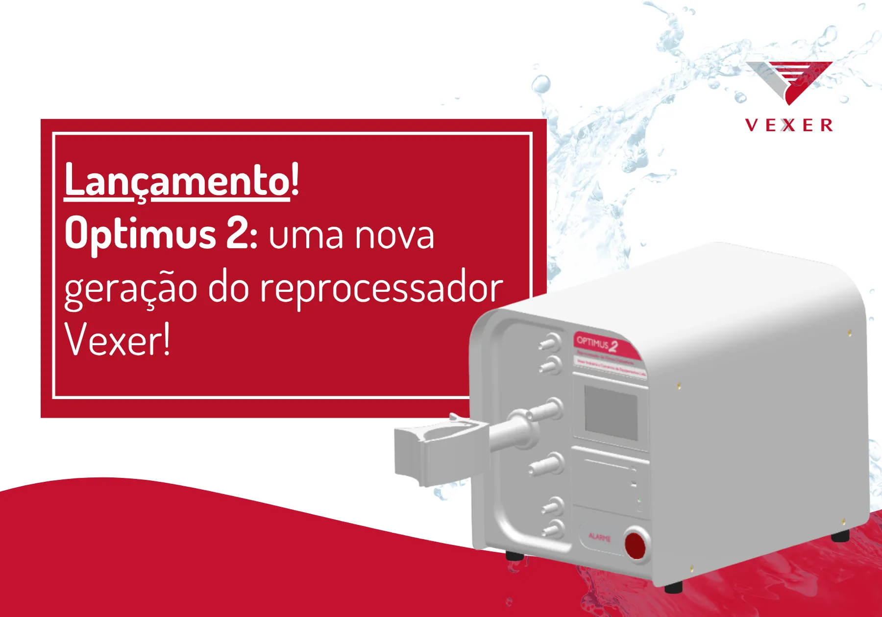 A Vexer apresenta o Optimus 2, seu reprocessador de filtros dialisadores totalmente remodelado.